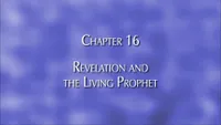 36481_2007-01-21-chapter-16-revelation-and-the-living-prophet.jpg