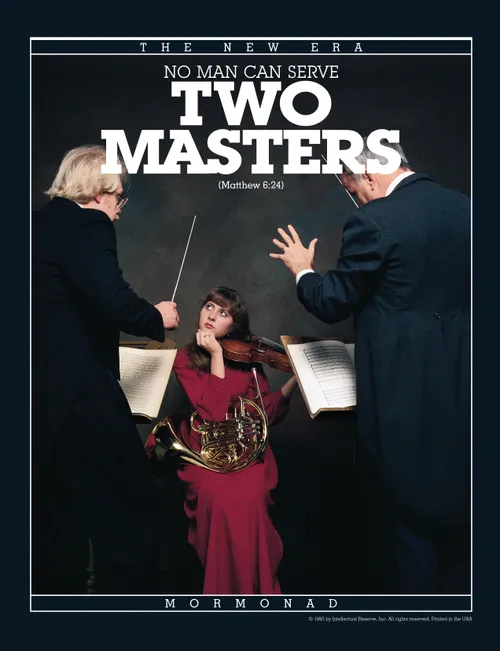 A photograph of a young woman holding two musical instruments and looking at two conductors, paired with the words “No Man Can Serve Two Masters."