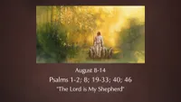 pd60009616-2022-04-0036-aug8-14-psalms1-2-8-19-33-40-46.jpg