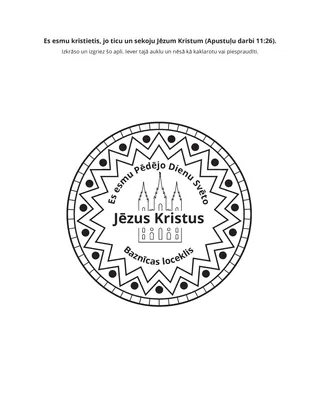 radošā lappusīte: es esmu kristietis, jo ticu un sekoju Jēzum Kristum