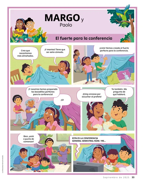 Un relato estilo cómic con ilustraciones de Margo y Paolo haciendo una tienda de campaña con mantas y viendo la conferencia general con su familia
