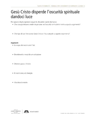 attività, Gesù Cristo disperde l’oscurità spirituale