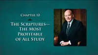 2016-01-014-chapter-10-the-scriptures-the-most-profitable-of-all-study-ase.jpg