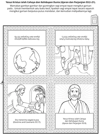halaman aktiviti: Yesus Kristus adalah Cahaya dan Kehidupan dunia