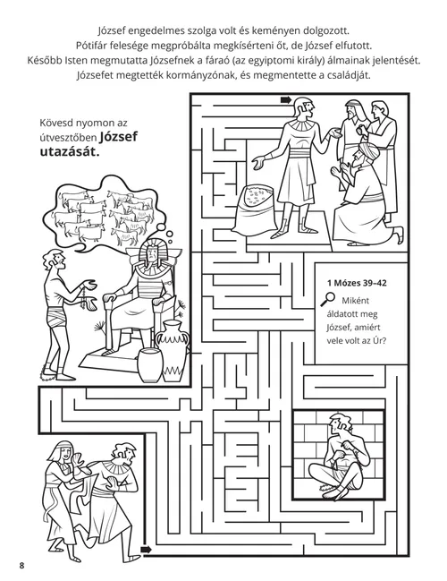 PDF-oldal színezővel, amely jeleneteket ábrázol József egyiptomi életéből, valamint egy útvesztős tevékenység