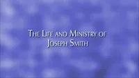 36481_2007-01-05-the-life-and-ministry-of-joseph-smith.jpg