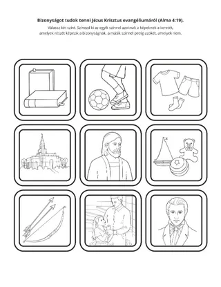 tevékenységi oldal: bizonyságot tudok tenni Jézus Krisztus evangéliumáról