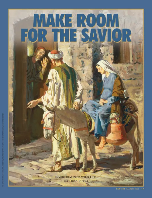 A painting of Joseph and Mary looking for a room in Bethlehem, paired with the words “Make Room for the Savior.”