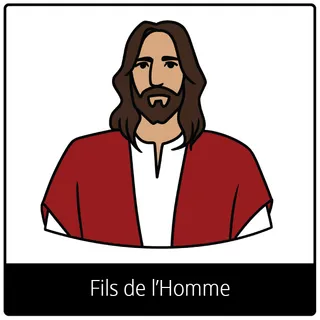 Pictogramme de l’Évangile pour « Fils de l’Homme »