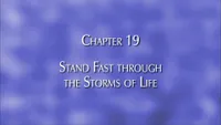 36481_2007-01-24-chapter-19-stand-fast-through-the-storms-of-life.jpg