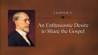 2011-09-15-chapter-12-an-enthusiastic-desire-to-share-the-gospel-1280x720.jpg
