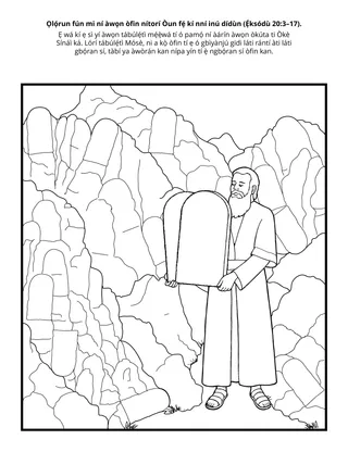 Ojú-ewé iṣẹ́ ṣíṣe Alákọ̀ọ́bẹ̀rẹ̀: Ọlọ́run fún mi ní àwọn òfin nítorí Òun fẹ́ kí nní inú dídùn.