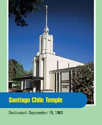 Santiago Chile Temple