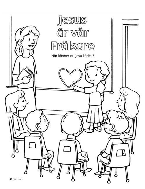 Färgläggningssida med en lärare och barn i en primärklass och ett barn som ritar ett hjärta på tavlan.