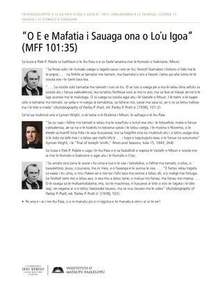 “O E e Mafatia i Sauaga ona o Loʼu Igoa” (MFF 101:35)