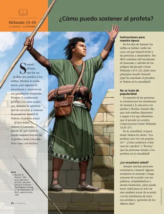 How can I sustain the prophet