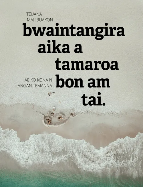 boutita “Teuana Mai buakon Bwaintangira aika a Tamaroa”