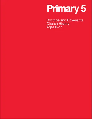 Primaria 5: Doctrina y Convenios y la Historia de la Iglesia