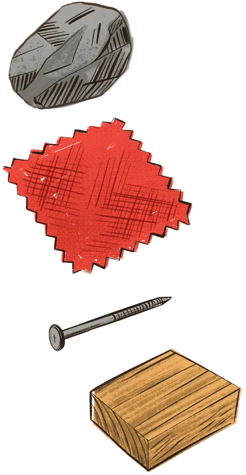 A rock, piece of red cloth, nail, and block of wood