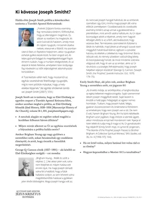 Ki kövesse Joseph Smitht?