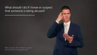 What should I do if I know or Suspect that someone is being Abused-video-screenshot-5.91637.jpeg