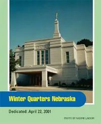 Winter Quarters Nebraska Temple