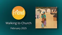 02 - Walking to Church (Friend) | Thumbnail