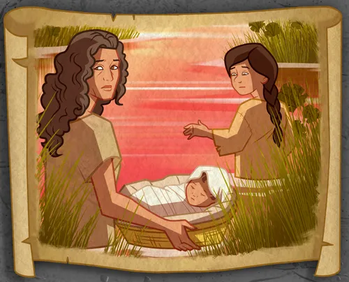 Moses’s mother and sister hiding him in a basket.