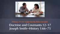 February 17–23: “Upon You My Fellow Servants”: Doctrine and Covenants 12–17; Joseph Smith—History 1:66–75-video-screenshot-3.320772.jpeg