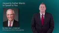 03 - Heavenly Father Wants to Speak to You (Liahona) | Thumbnail
