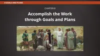Accomplish the Work through Goals and Plans-video-screenshot-2.784901.jpeg