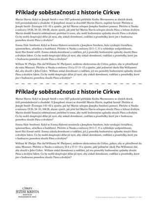 Příklady soběstačnosti z historie Církve