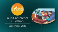 Friend-Lou’s Conference Question-video-screenshot-0.jpeg