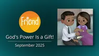 Friend-God’s Power Is a Gift!-video-screenshot-0.jpeg