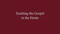 31180-2011-03-0400-teaching-the-gospel-in-the-home.jpg