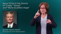 12-December | Jesus Christ Is the Source of “Lively,” “Good,” and “More Excellent Hope” (The Liahona)-video-screenshot-5.jpeg