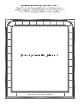 Pradinukų užduotėlių puslapis. Jėzus Kristus yra mano Išpirkėjas