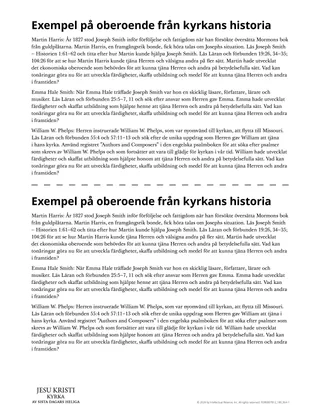 Exempel på oberoende från kyrkans historia