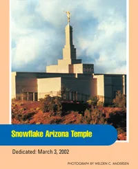 Snowflake Arizona Temple
