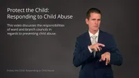 Protect the Child – Responding to Child Abuse-video-screenshot-7.29943.jpeg