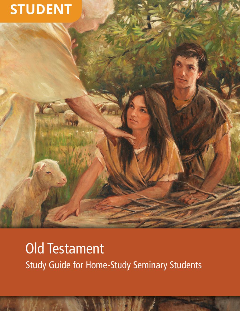 Old Testament Study Guide for Home-Study Seminary Students